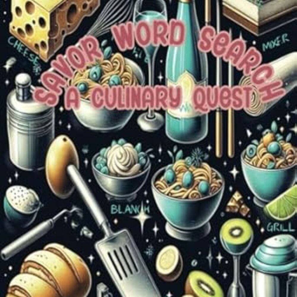 Savor Word Search Book : A Culinary Quest